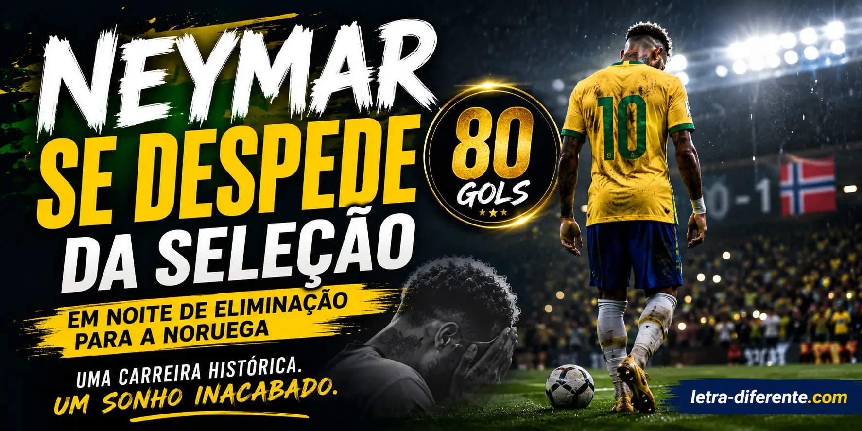 Neymar se Despede