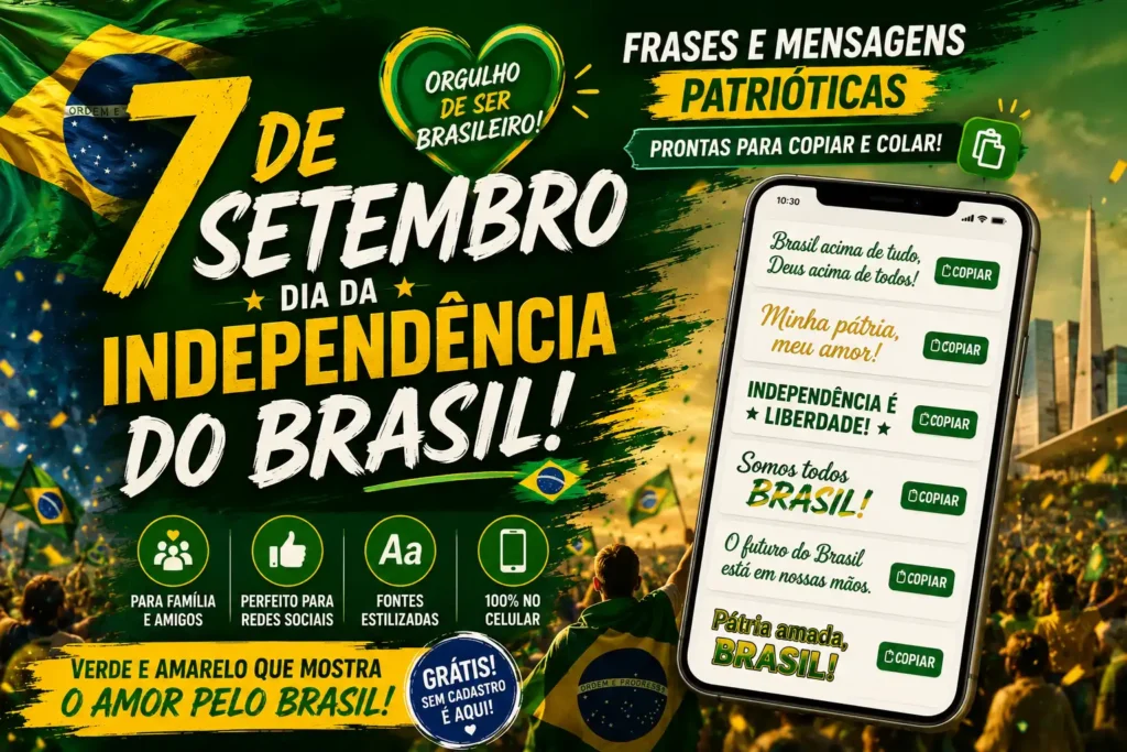 Frases e Mensagens de 7 de Setembro (1)